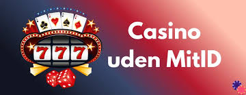 Bedste Casino Uden NemID Find Din Favorit Online Spilleplads Bedste Casino Uden NemID Find Din Favorit Online Spilleplads